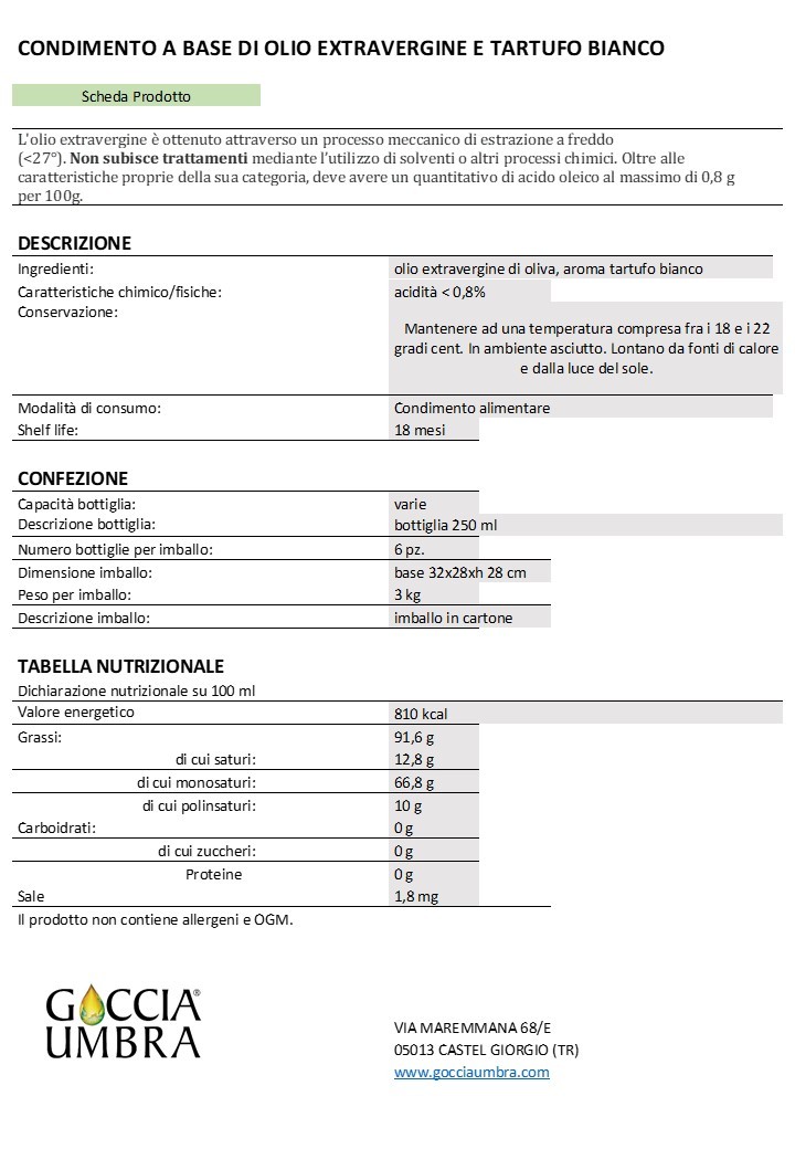Condimento a base di Olio Extra Vergine aromatizzato al Tartufo Bianco